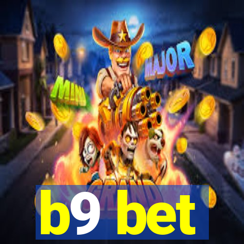 b9 bet